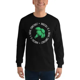 Broccoli is a social construct - Long-Sleeved Shirt