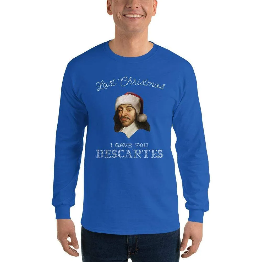 Last Christmas I Gave You Descartes - Long-Sleeved Shirt